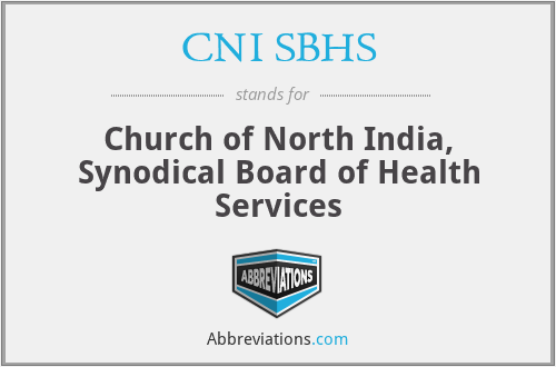 CNI SBHS - Church of North India, Synodical Board of Health Services